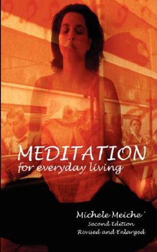 meditation for everyday living (en Inglés)