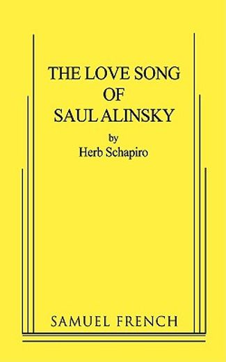 the love song of saul alinsky