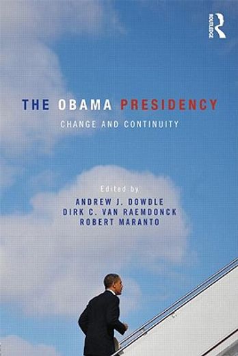 the obama presidency,change and continuity