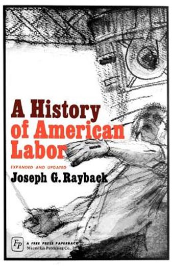 history of american labor (en Inglés)