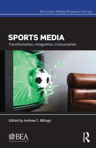 sports media,transformation, integration, consumption