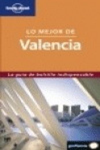 valencia (lo mejor de) (in Spanish)