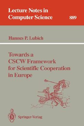 towards a cscw framework for scientific cooperation in europe (in English)