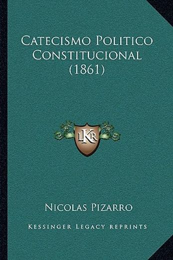 catecismo politico constitucional (1861)