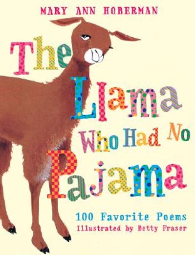 llama who had no pajama,100 favorite poems (en Inglés)