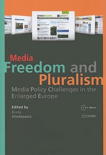 media freedom and pluralism,media policy challenges in the enlarged europe