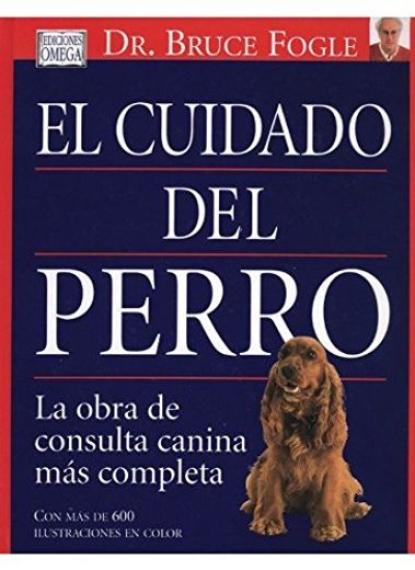 El Cuidado del Perro (in Spanish)