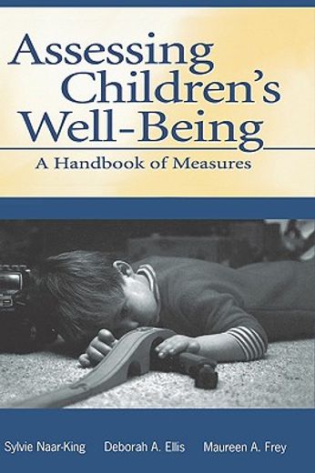 assessing children´s well-being,a handbook of measures