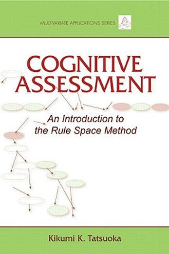 Cognitive Assessment: An Introduction to the Rule Space Method (en Inglés)