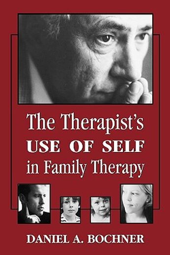 the therapist´s use of self in family therapy
