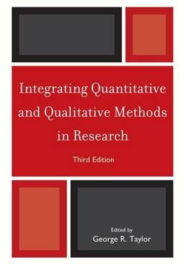 integrating quantitative and qualitative methods in research