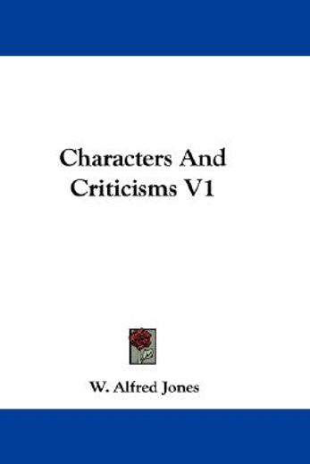 characters and criticisms v1