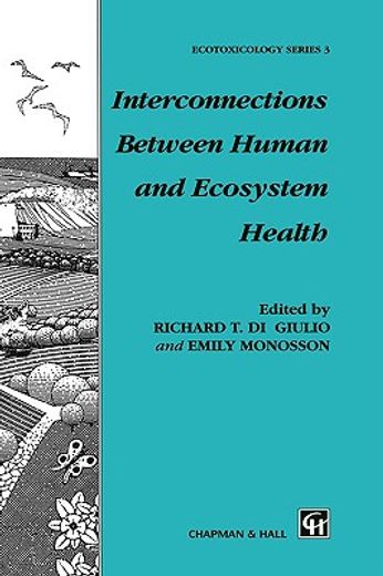 interconnections between human and ecosystem health (en Inglés)