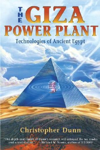 the giza power plant,technologies of ancient egypt (en Inglés)