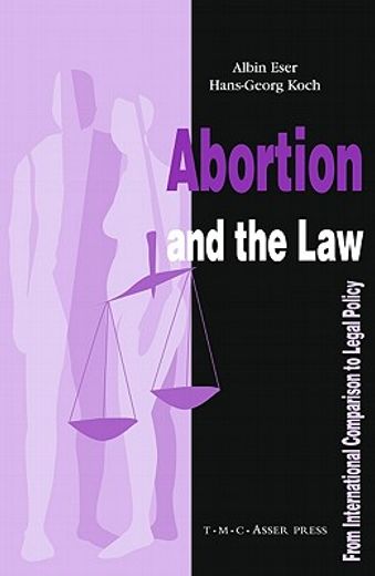 abortion and the law,from international comparison to legal policy