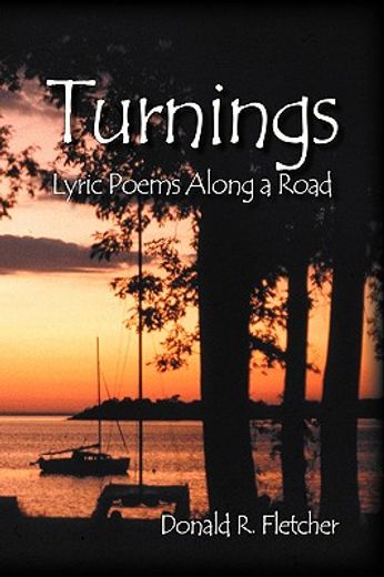 turnings: lyric poems along a road
