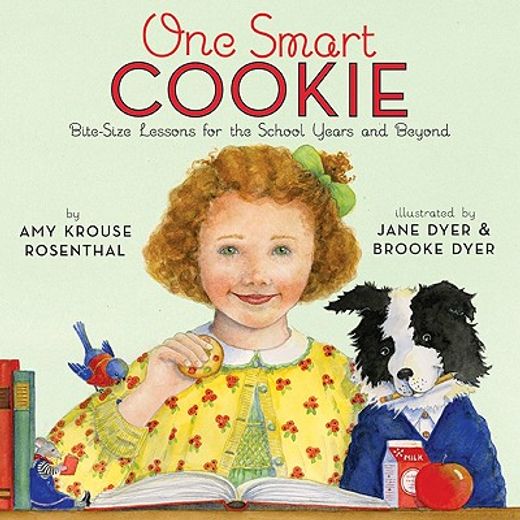 one smart cookie,bite-size lessons for the school years and beyond