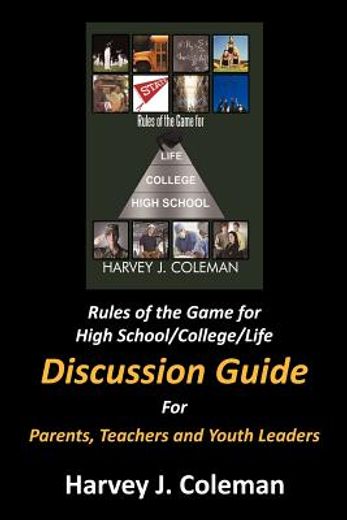 rules of the game for high school/college/life,discussion guide (en Inglés)