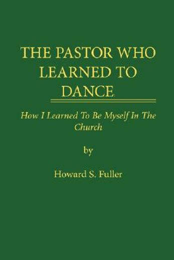 pastor who learned to dance
