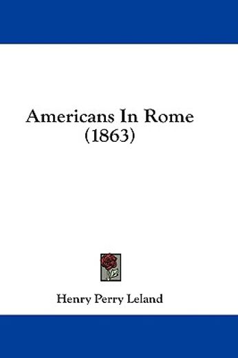 americans in rome (1863)