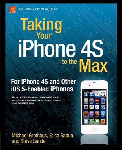 taking your iphone 4s to the max (en Inglés)