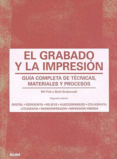 El Grabado y la Impresión (in Spanish)