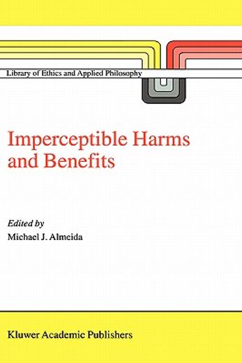 imperceptible harms and benefits (en Inglés)