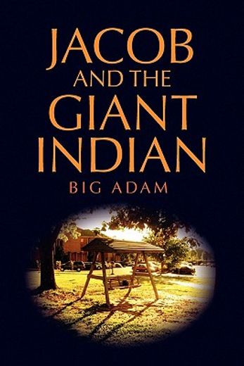 jacob and the giant indian