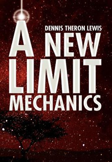 a new limit mechanics