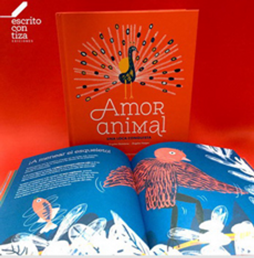 Amor Animal. Una Loca Conquista (in Spanish)