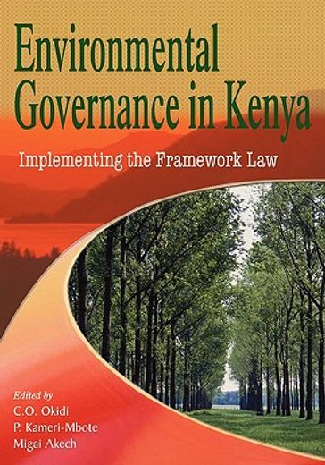 environmental governance in kenya,implementing the framework law