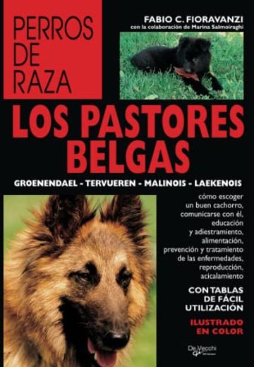 Los Pastores Belgas (in Spanish)