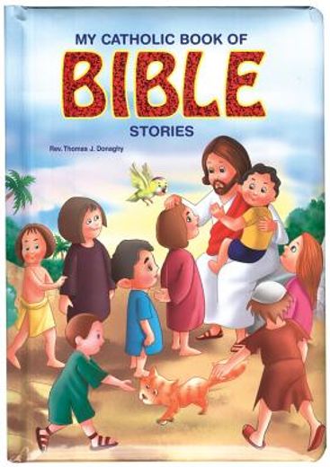 my catholic book of bible stories (en Inglés)