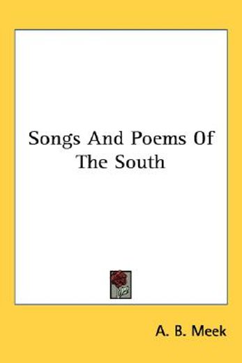 songs and poems of the south