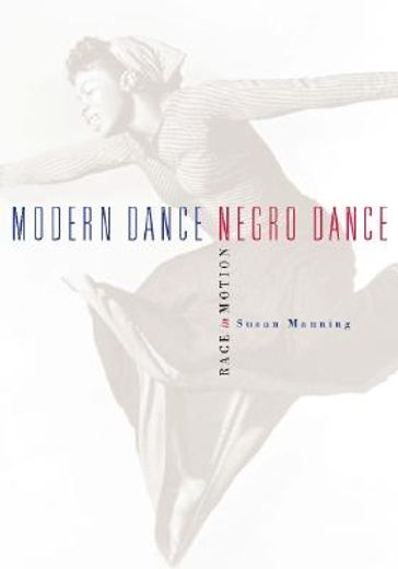 modern dance, negro dance,race in motion
