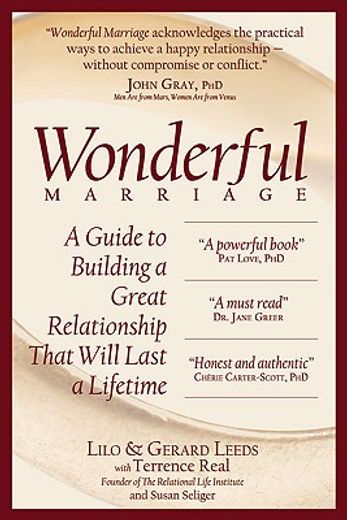 Wonderful Marriage: A Guide to Building a Great Relationship That Will Last a Lifetime (en Inglés)