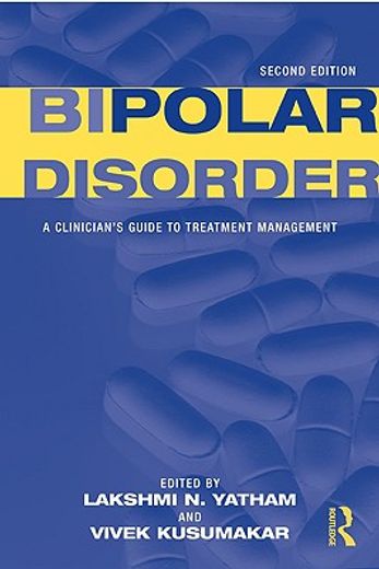 bipolar disorder,a clinician´s guide to biological treatments