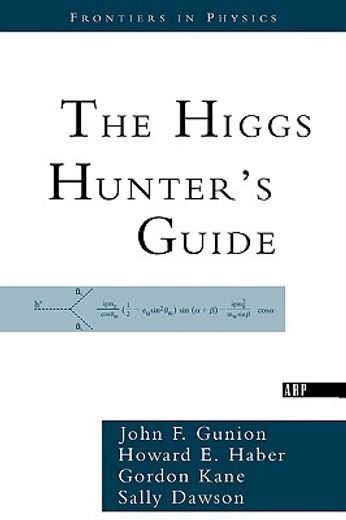 the higgs hunter´s guide