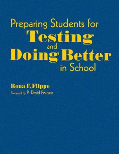 preparing students for testing and doing better in school