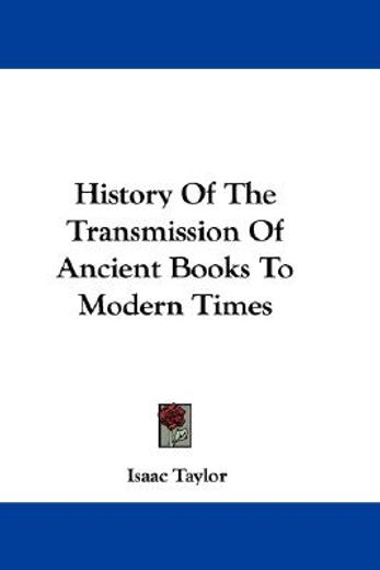 history of the transmission of ancient b