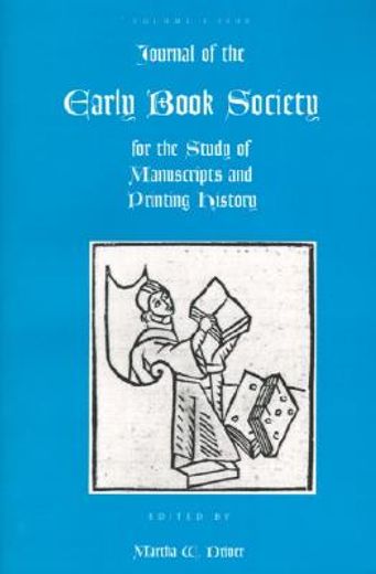 journal of the early book society,for the study of manuscripts and printing history (en Inglés)