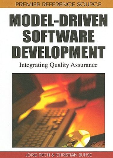 model-driven software development,integrating quality assurance