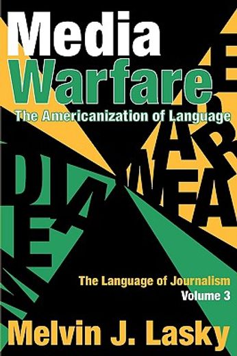 media warfare,the americanization of language
