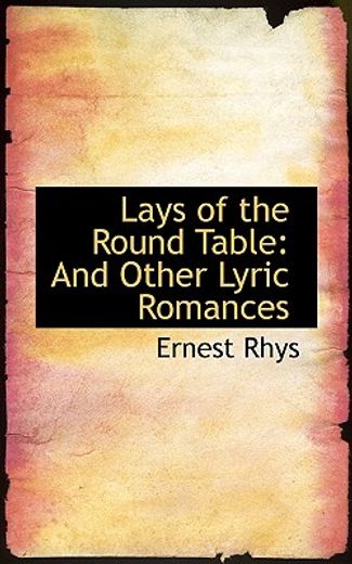 lays of the round table