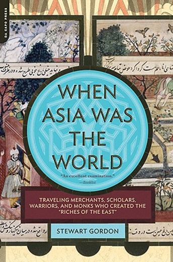 when asia was the world (en Inglés)