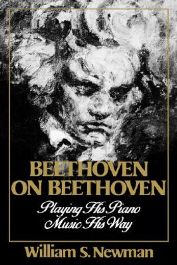 beethoven on beethoven,playing his piano music his way