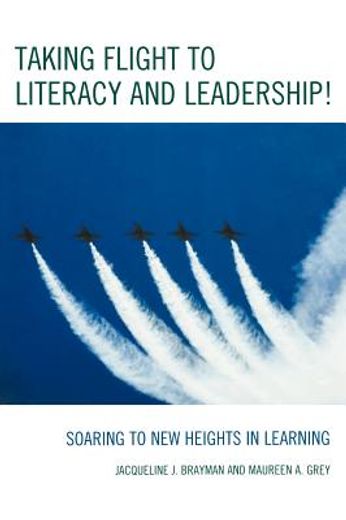 taking flight to literacy and leadership,soaring to new heights in learning