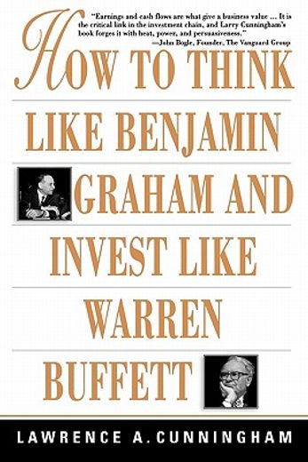 How to Think Like Benjamin Graham and Invest Like Warren Buffett (en Inglés)