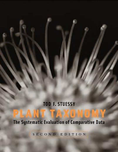 plant taxonomy,the systematic evaluation of comparative data
