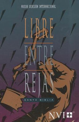 Libre Entre Rejas nvi (in Spanish)